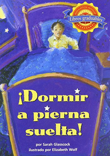 9780618322473: Houghton Mifflin Reading Leveled Readers Spanish: Level 4.4.1 on LVL Dormir a Pierna Suelta (Spanish Edition)
