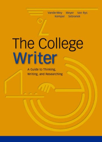 Imagen de archivo de The College Writer : VanderMey-the College Writer a la venta por Better World Books