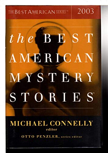 Imagen de archivo de The Best American Mystery Stories 2003 a la venta por Heisenbooks