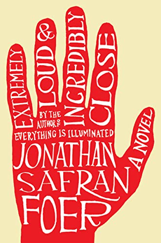 Extremely Loud and Incredibly Close (9780618329700) by Foer, Jonathan Safran