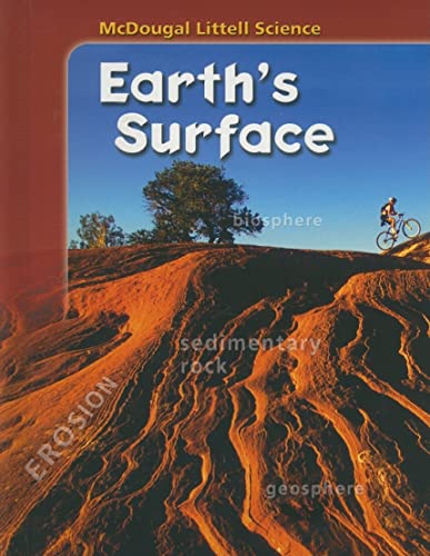 Stock image for McDougal Littell Middle School Science: Student Edition Grades 6-8 Earth's Surface 2005 for sale by HPB-Diamond