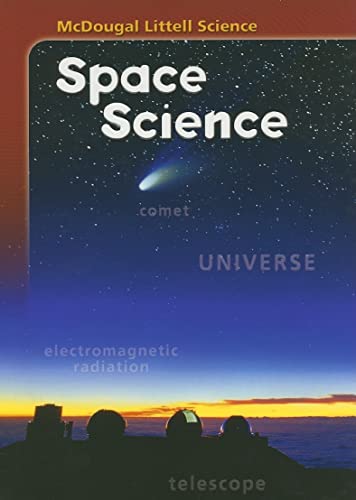 Stock image for McDougal Littell Middle School Science: Student Edition Grades 6-8 Space Science 2005 for sale by Gulf Coast Books