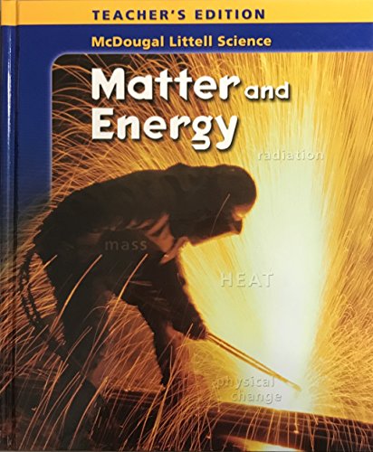 Stock image for McDougal Littell Science, Matter and Energy, Teacher's Edition for sale by GoldenWavesOfBooks