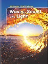 Stock image for McDougal Littell Middle School Science: Student Edition Grades 6-8 Waves, Sound & Light 2005 for sale by SecondSale