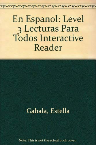 Imagen de archivo de En Espanol: Level 3 Lecturas Para Todos Interactive Reader (Spanish Edition) a la venta por Nationwide_Text