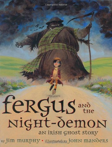 Fergus and the Night-Demon (An Irish Ghost Story)