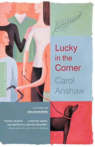 Beispielbild fr Lucky In The Corner: A Novel zum Verkauf von SecondSale