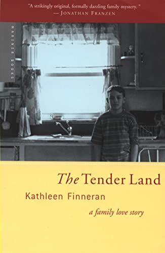 Stock image for The Tender Land: A Family Love Story for sale by SecondSale