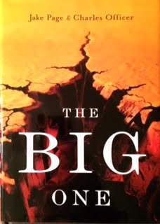 Imagen de archivo de The Big One: The Earthquake that Rocked Early America and Helped Create a Science a la venta por Your Online Bookstore