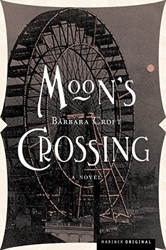 9780618341535: Moon's Crossing: A Novel