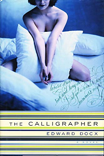 9780618343973: Calligrapher: A Novel