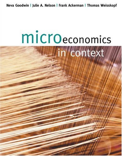 Beispielbild fr Microeconomics in Context zum Verkauf von Better World Books