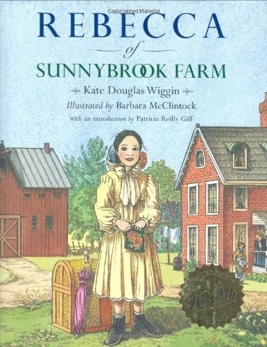 Beispielbild fr Rebecca of Sunnybrook Farm zum Verkauf von ThriftBooks-Dallas