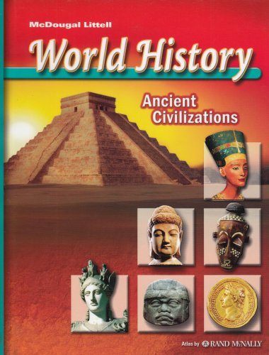 9780618347919: World History, Grades 6-8 Ancient Civiliztions: Mcdougal Littell World History