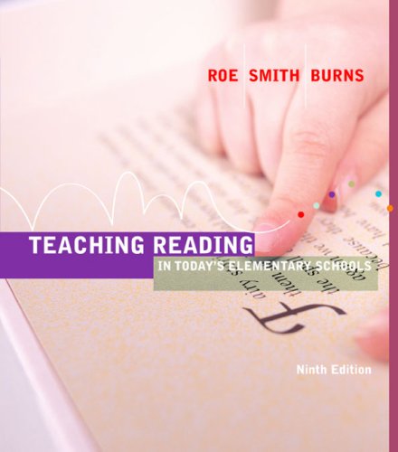 Teaching Reading in Todayâ€™s Elementary Schools (9780618349005) by Betty D. Roe; Sandy H. Smith; Paul C. Burns
