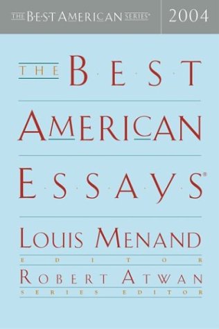 Imagen de archivo de The Best American Essays 2004 a la venta por Dan Pope Books