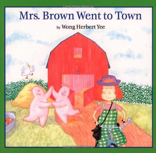 Stock image for Mrs. Brown Went to Town for sale by ZBK Books