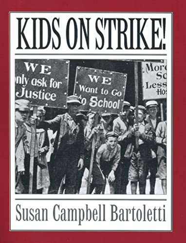 Stock image for Kids On Strike! for sale by SecondSale