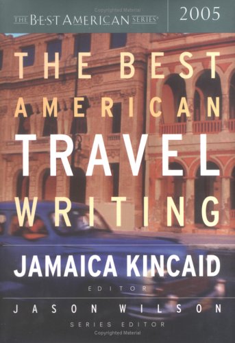 9780618369515: The Best American Travel Writing 2005