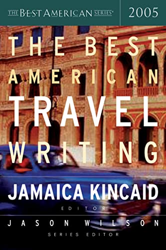 Imagen de archivo de The Best American Travel Writing 2005 (The Best American Series) a la venta por SecondSale