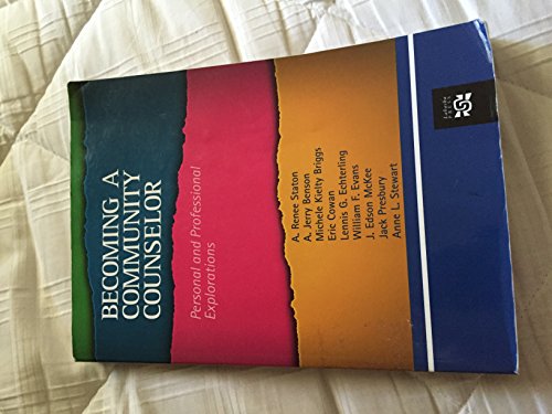 Imagen de archivo de Becoming a Community Counselor : Personal and Professional Explorations a la venta por Better World Books