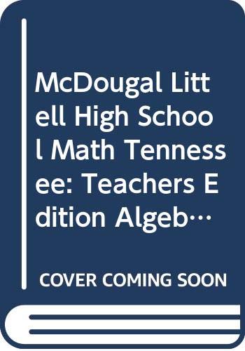 Stock image for McDougal Littell High School Math Tennessee: Teachers Edition Algebra 2 2005 for sale by ThriftBooks-Atlanta
