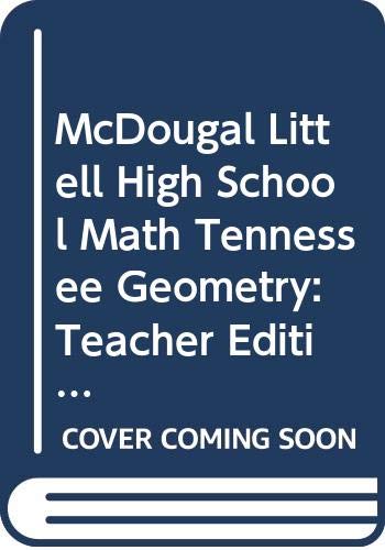Stock image for McDougal Littell High School Math Tennessee: Teachers Edition Geometry 2005 for sale by ThriftBooks-Atlanta