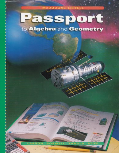 Imagen de archivo de McDougal Littell Passports: Student Edition Algebra and Geometry 2004 a la venta por SecondSale