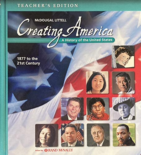 Stock image for McDougal Littell Creating America: Teacher Edition Grades 6-8 1877 to the 21st Century 2005 for sale by HPB-Red