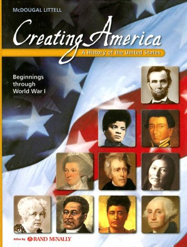 9780618377084: Creating America, Grades 6-8 Beginnings Through World War I: Creating America