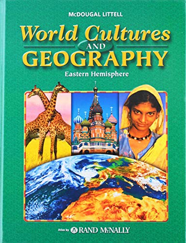 Imagen de archivo de McDougal Littell World Cultures & Geography: Student Edition Grades 6-8 Eastern Hemisphere 2005 a la venta por ThriftBooks-Atlanta