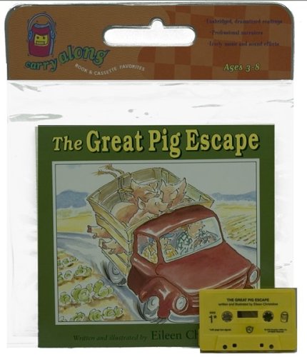 The Great Pig Escape (9780618378425) by Christelow, Eileen