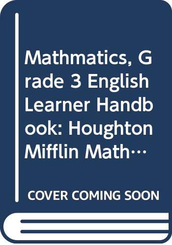 Stock image for Mathmatics, Grade 3 English Learner Handbook: Houghton Mifflin Mathmatics for sale by Nationwide_Text