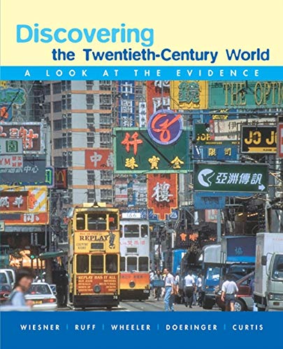 9780618379316: Discovering the Twentieth-Century World: A Look at the Evidence