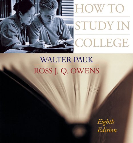 How to Study in College (9780618379729) by Pauk, Walter; Owens, Ross J.Q.