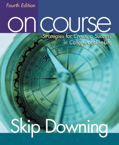Imagen de archivo de On Course: Strategies for Creating Success in College and in Life a la venta por BooksRun