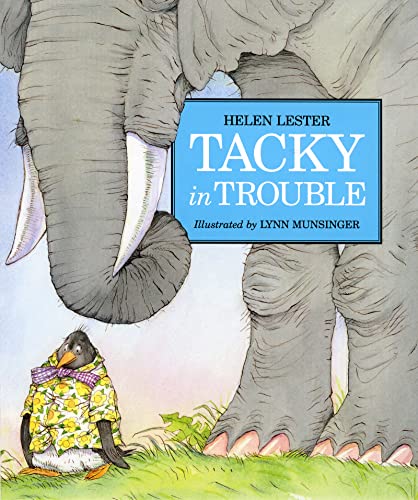 9780618380084: Tacky in Trouble (Tacky the Penguin)