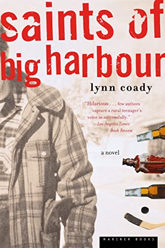 Saints Of Big Harbour: A Novel (9780618380459) by Coady, Lynn