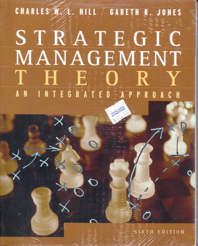Beispielbild fr Strategic Management Theory: An Integrated Approach zum Verkauf von Better World Books