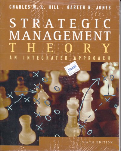 Stock image for Strategic Management Theory: An Integrated Approach for sale by Better World Books