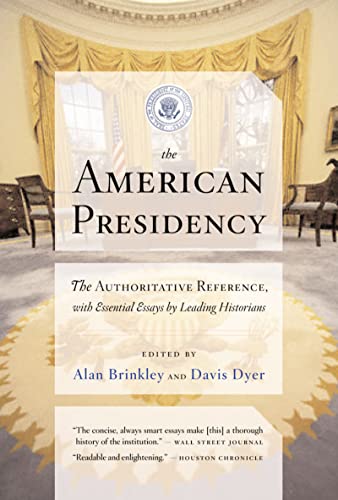 9780618382736: The American Presidency