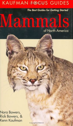 9780618382965: Kaufman Focus Guide to Mammals of North America