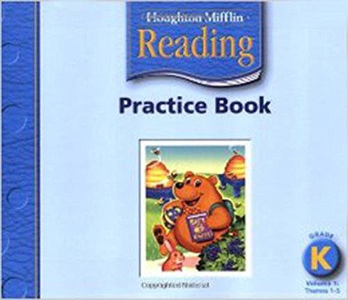 Stock image for Houghton Mifflin Reading: Practice Book, Volume 1 Grade K for sale by Goodwill of Colorado