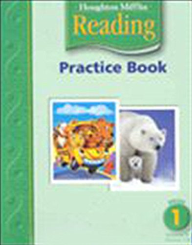 Stock image for Houghton Mifflin Reading: Practice Book, Volume 1 Grade 1 for sale by ThriftBooks-Atlanta