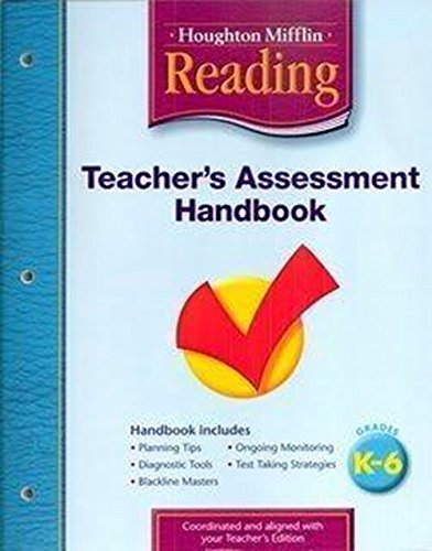 9780618385188: Houghton Mifflin Reading: Teacher's Assessment Handbook Grades K-6 by HOUGHTON MIFFLIN (2004-01-01)