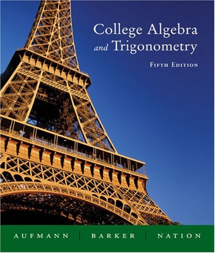 Beispielbild fr College Algebra and Trigonometry zum Verkauf von Better World Books