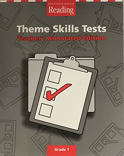 Stock image for HOUGHTON MIFFLIN READING 1, THEME SKILLS TESTS, TEACHER'S ANNOTATED EDITION for sale by mixedbag