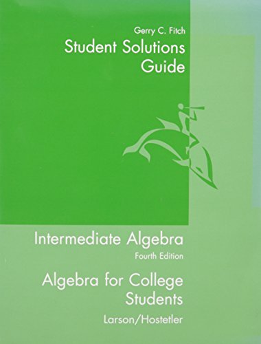 Stock image for Student Solutions Guide for Intermdiate Algebra 4th Algebra for College Students for sale by a2zbooks
