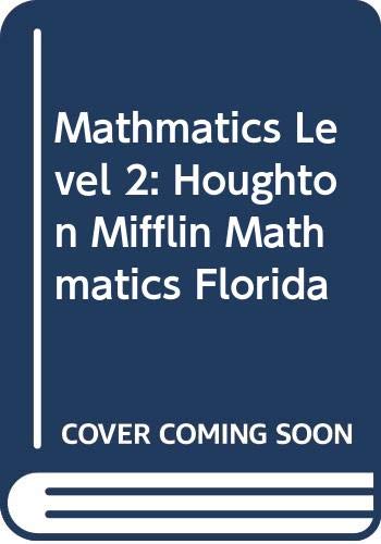 Beispielbild fr Houghton Mifflin Mathmatics Florida: Student Edition Level 2 2005 ; 9780618388608 ; 0618388605 zum Verkauf von APlus Textbooks