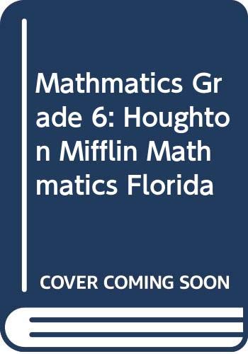 9780618388646: Mathmatics Grade 6: Houghton Mifflin Mathmatics Florida